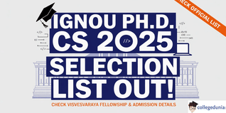 IGNOU PhD Computer Science Admission 2025 (July Session) List Released @ignou.ac.in; Check Details Here